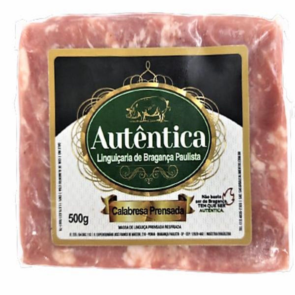 Linguiça Calabresa Prensada Autêntica 500 g