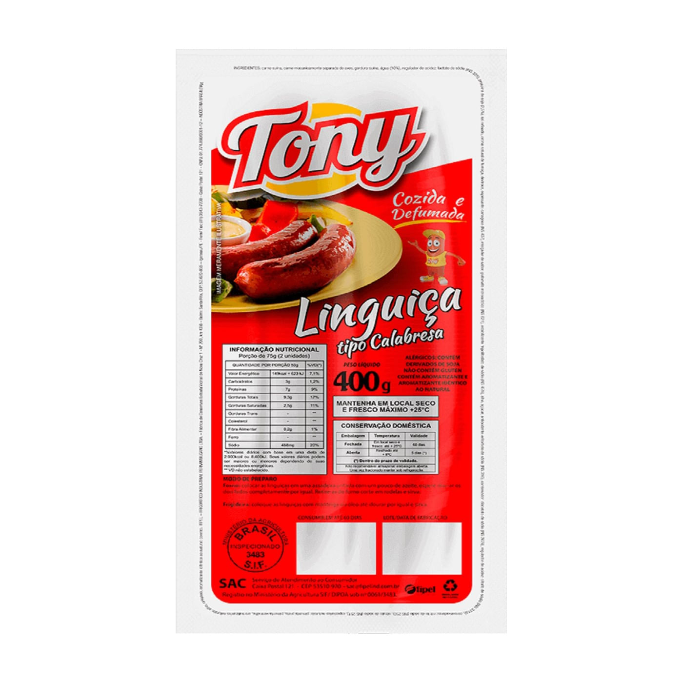 Linguiça Calabresa Tony 400 g