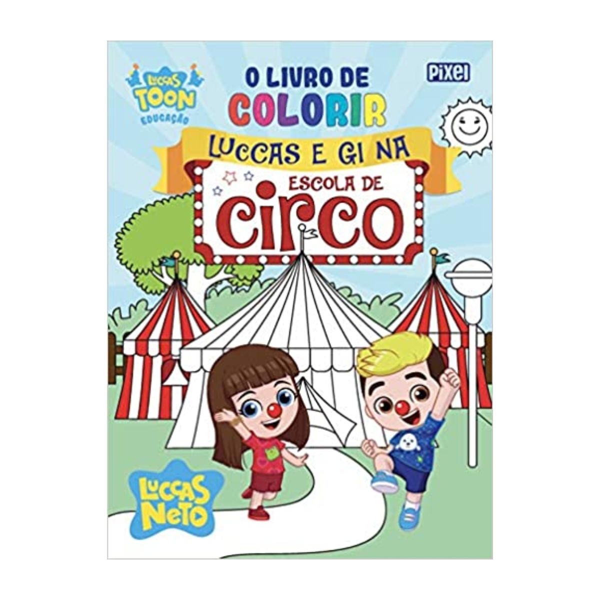 Livro Para Colorir Luccas e Gi No Circo